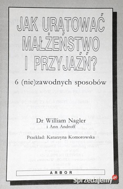 uratować małżeństwo i przyjaźń 6 niezawodnych lubelskie Chełm