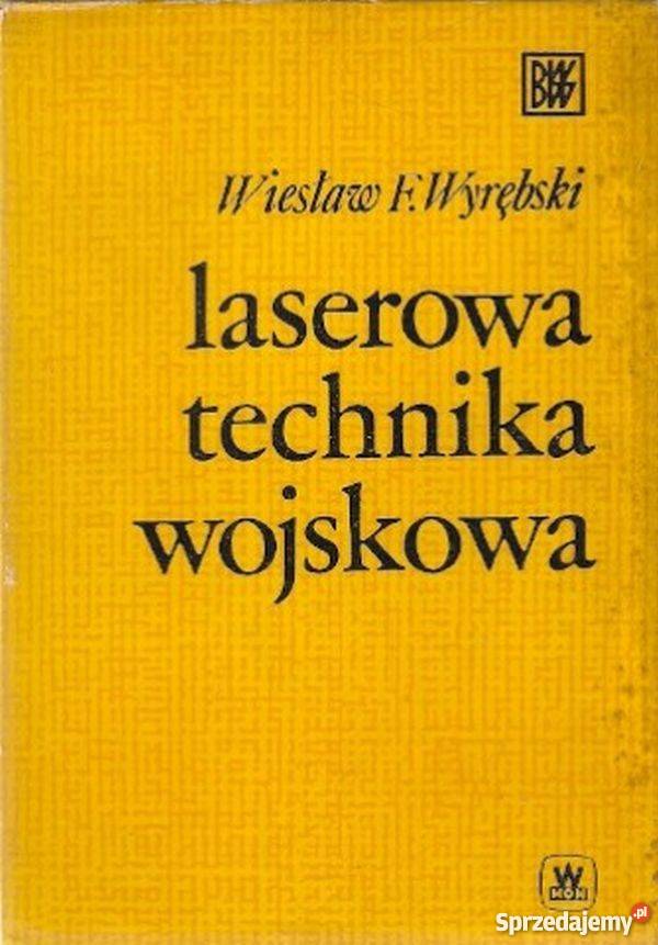LASEROWA TECHNIKA WOJSKOWA WYRĘBSKI W Radom