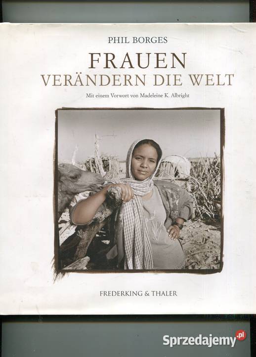 Frauen verandern die Welt Phil Borges Pozostałe