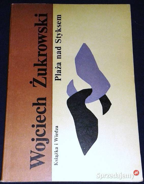 Plaża Styksem Wojciech Żukrowski sprzedam