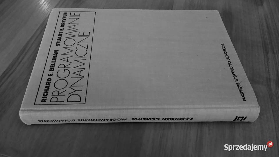 Programowanie dynamiczne zastosowanie Richard E twarda pomorskie Gdańsk