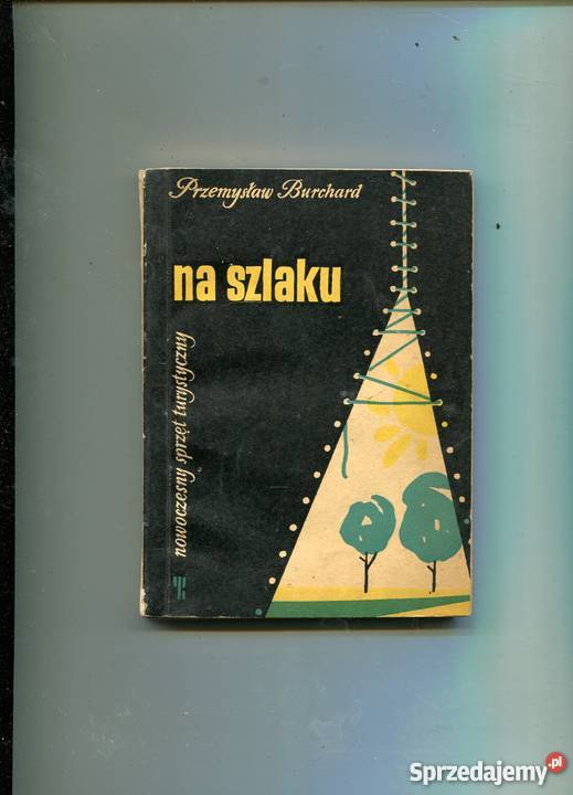 Na szlaku Nowoczesny sprzęt turystyczny Burchard Szczecin sprzedam