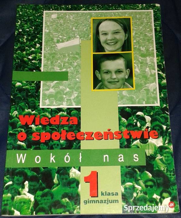 Wiedza o społeczeństwie Wokół nas 1 Anna Chełm