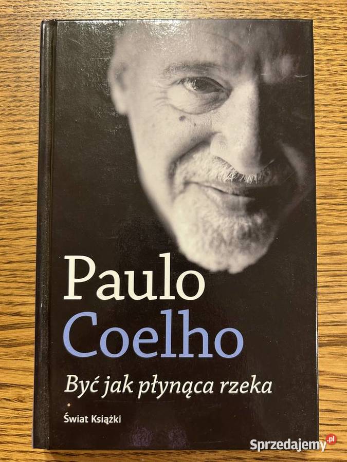 Być płonąca rzeka Pauli Coelho Lublin