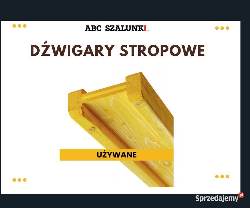 Dźwigary budowlane H20 dźwigar używany szalunki małopolskie Kraków