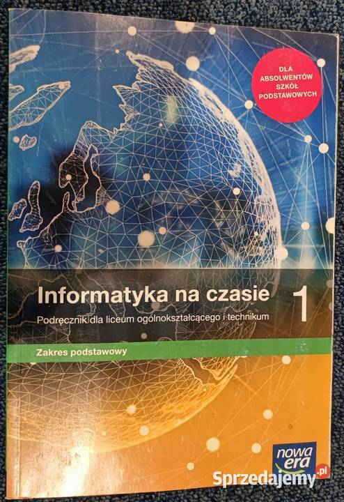 Informatyka na czasie 1 podręcznik liceum i Rok wydania 2019 Podręczniki Krzepice