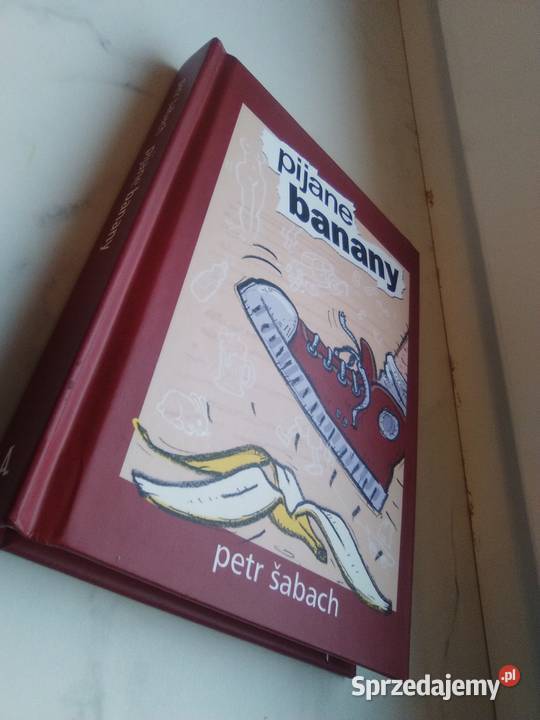 Petr Sabach Pijane banany sprzedam