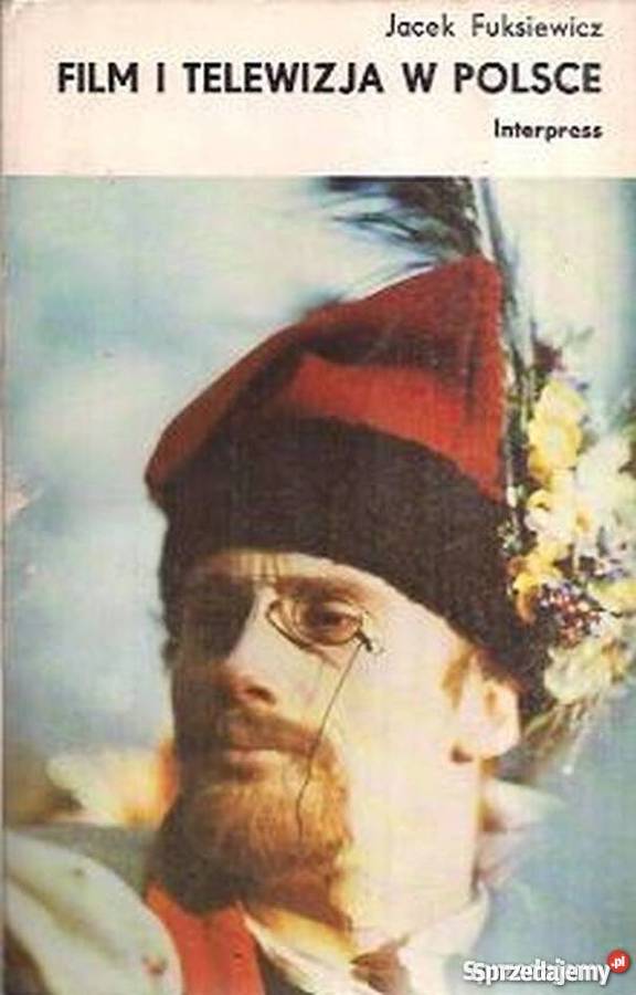 FILM I TELEWIZJA W POLSCE FUKSIEWICZ JACEK sprzedam