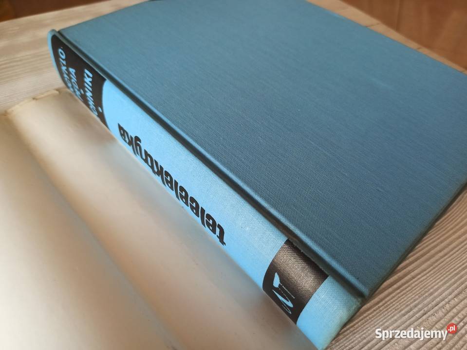 Encyklopedia Techniki Teleelektryka 1968 Bielsko-Biała sprzedam