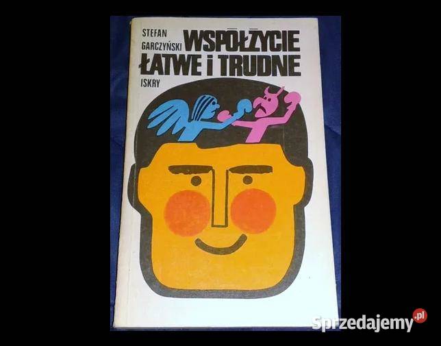 Współżycie łatwe i trudne Stefan Garczyński lubelskie Chełm