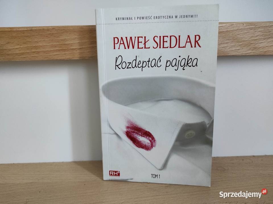 Paweł Siedlar Rozdeptać pająka tom 1 Redhorse