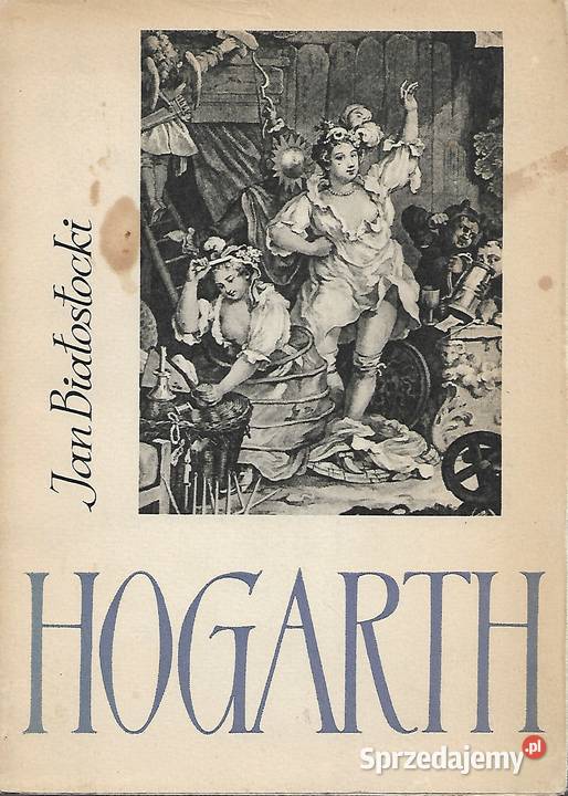 Hogarth J Białostocki Rok wydania 1959 Puławy sprzedam
