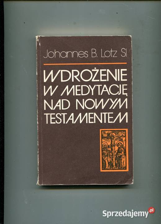 Wdrożenie w medytację Nowym Testamentem Lotz SI miękka Szczecin