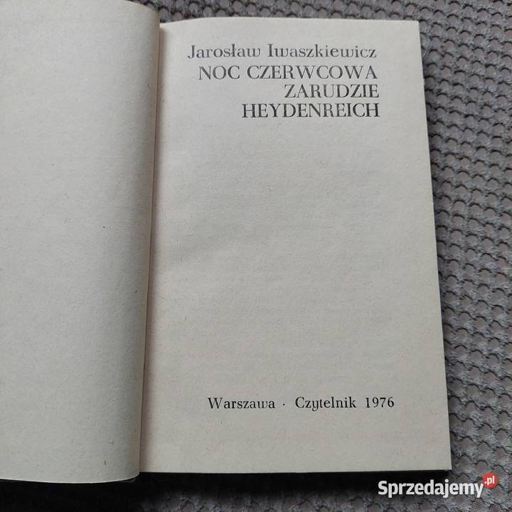 Jarosław Iwaszkiewicz Zarudzie Noc czerwcowa