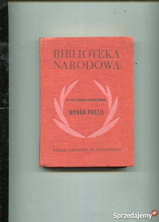 Wybór Poezji Pawlikowska Jasnorzewska Szczecin