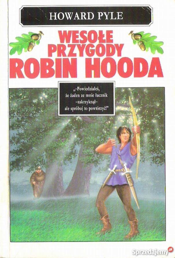 WESOŁE PRZYGODY ROBIN HOODA PYLE HOWARD Zamość