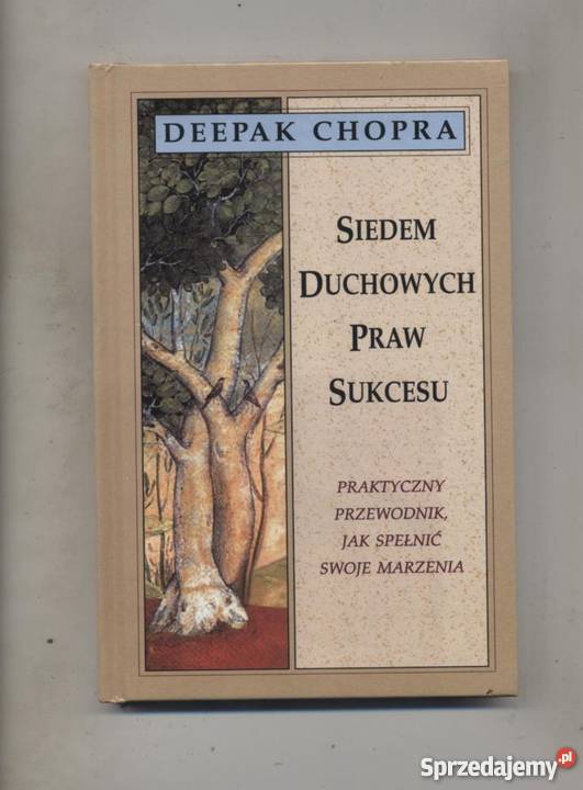 Chopra D Siedem Duchowych Praw Sukcesu Książki i Podręczniki zachodniopomorskie Szczecin sprzedam