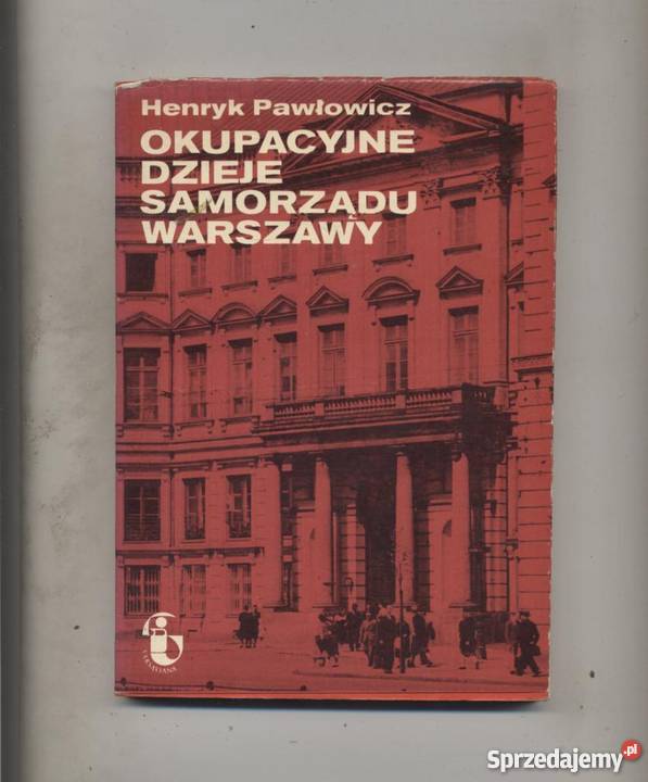 Okupacyjne dzieje Samorządu Warszawy Szczecin