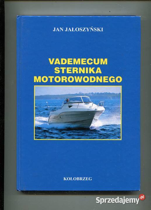Vademecum sternika motorowego Jałoszyński zachodniopomorskie Szczecin