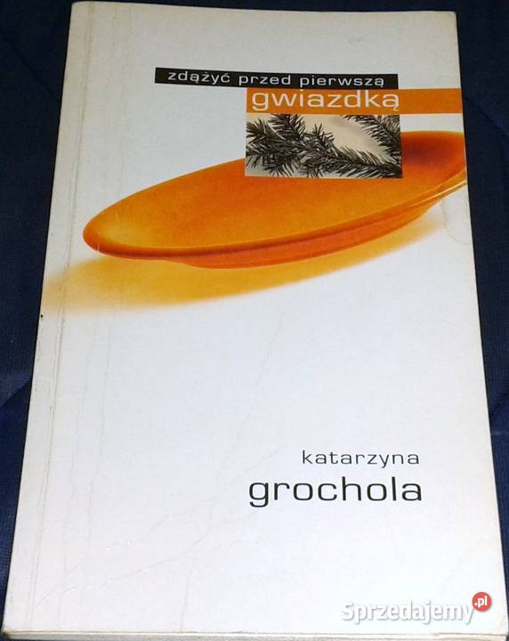 Zdążyć przed pierwszą gwiazdką Katarzyna lubelskie Chełm