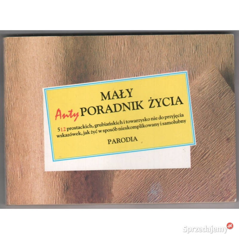 Mały Anty Poradnik Życia Dane Shervood Charles miękka Katowice