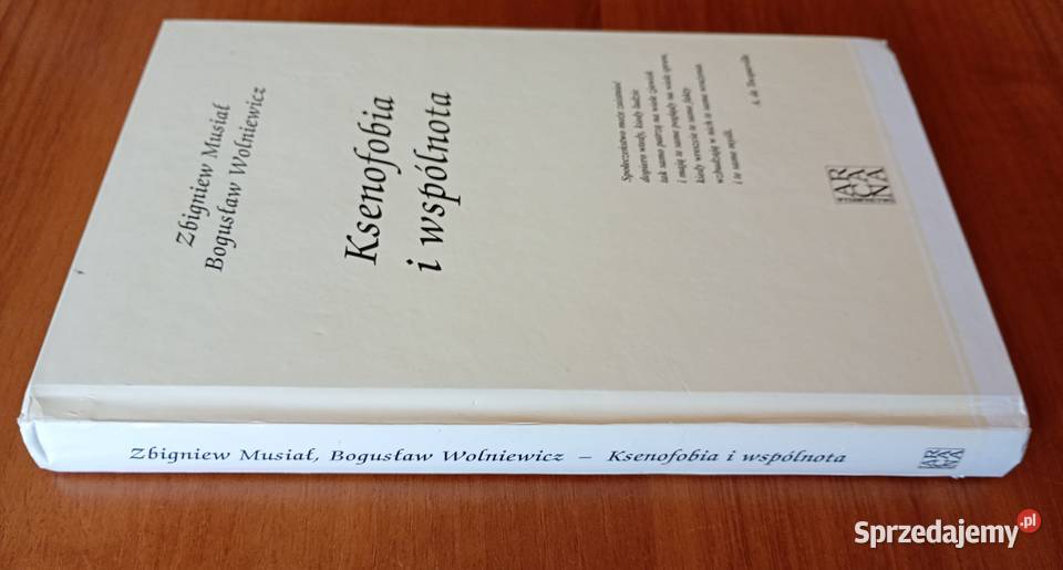 Ksenofobia i wspólnota Zbigniew Musiał Bogusław twarda Gdańsk sprzedam