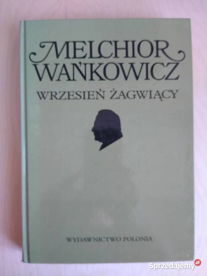 Wrzesień Żagwiący Melchior Wańkowicz pomorskie Gdańsk