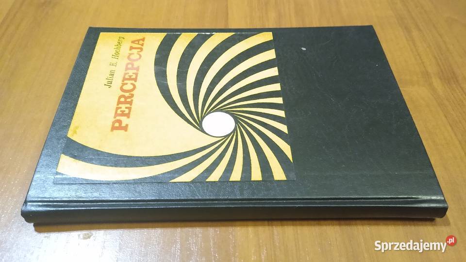Percepcja Julian E Hochberg 1970 TWARDA psychologia, socjologia pomorskie Gdańsk sprzedam