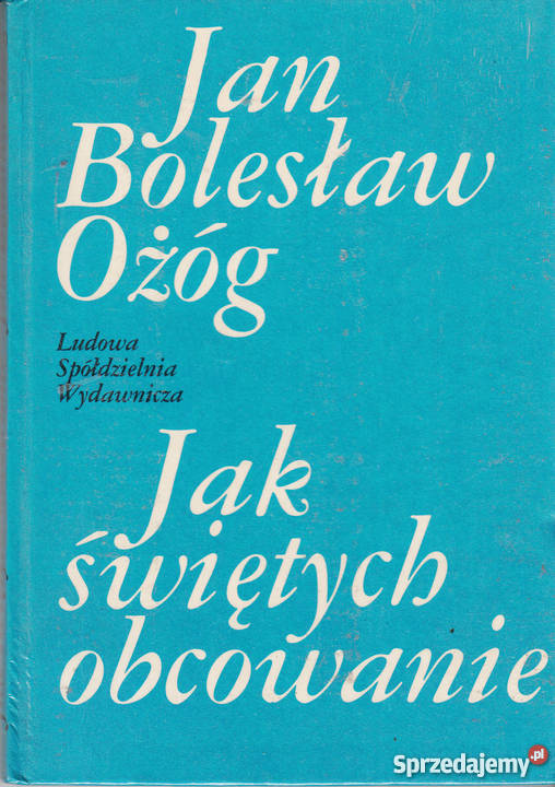 01319 ŚWIĘTYCH OBCOWANIE WSPOMNIENIA LITERACKIE biografie, wspomnienia Czyrna