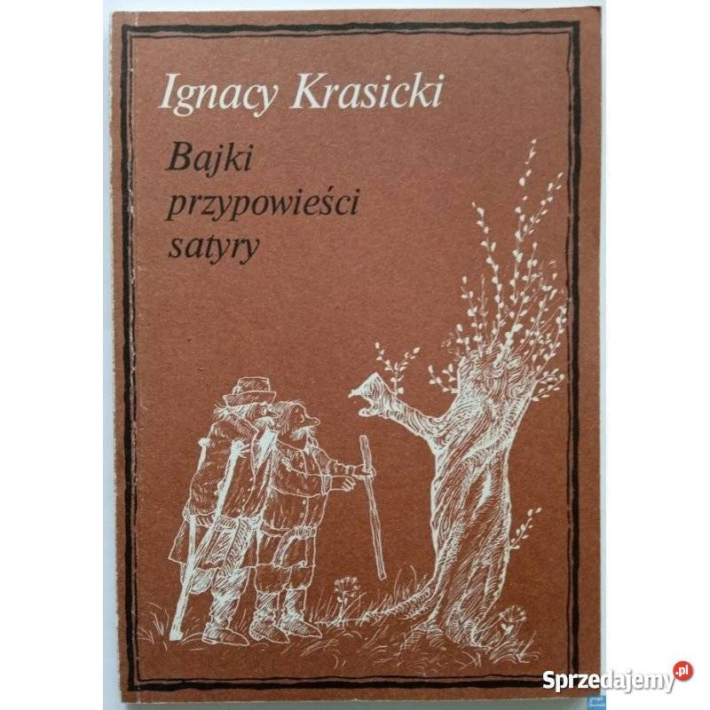 Bajki przypowieści satyry Krasicki Ignacy Świdnica