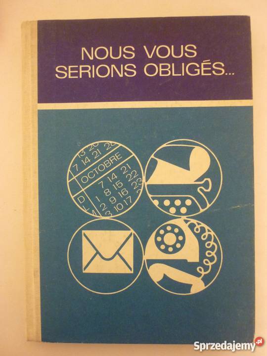 NOUS VOUS SERIONS OBLIGES HANNA DOBRUCKA Książki do nauki języka obcego Elbląg