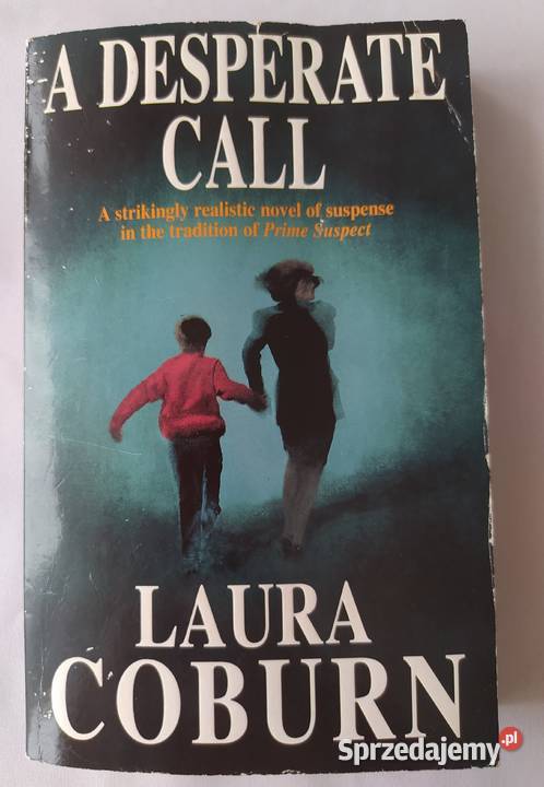 A DESPERATE CALL – Laura Coburn