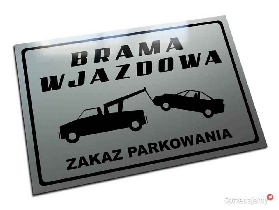 Metalowa tabliczka brama wjazdowa zakaz Warszawa