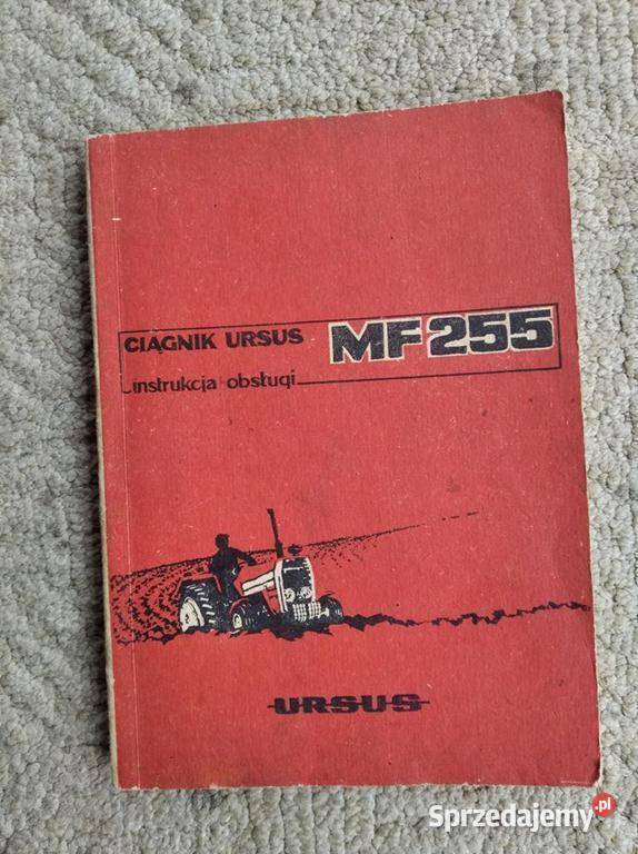 Instrukcja obsługi MF 255 Lublin