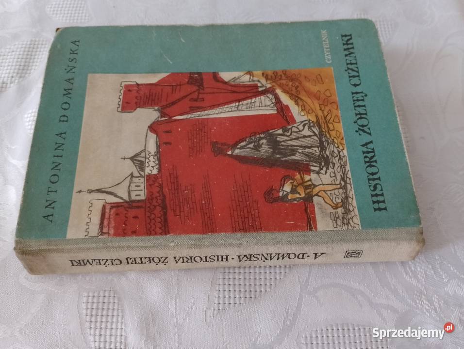 Książka HISTORIA ŻÓŁTEJ CIŻEMKI wyd 1959 powieść Rok wydania 1959 wielkopolskie Oborniki
