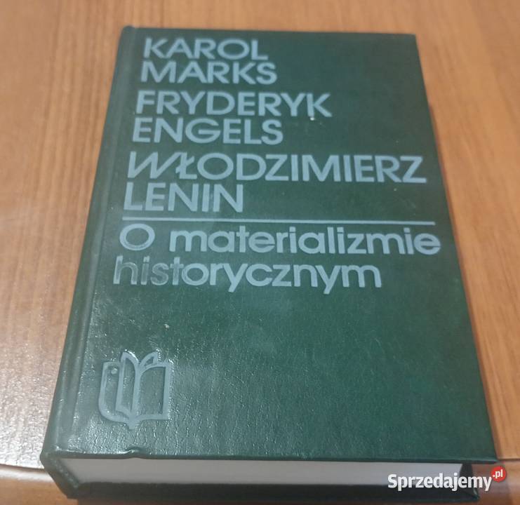 O materializmie historycznym wybór Karol Marks pomorskie