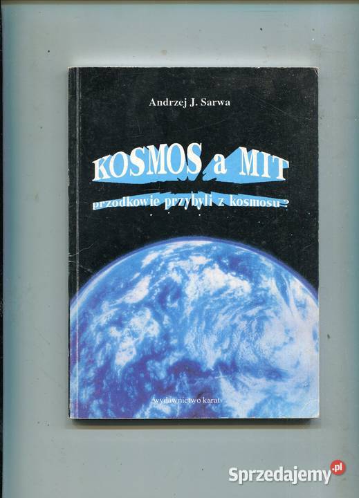 Kosmos a mit przodkowie przybyli z kosmosu Szczecin