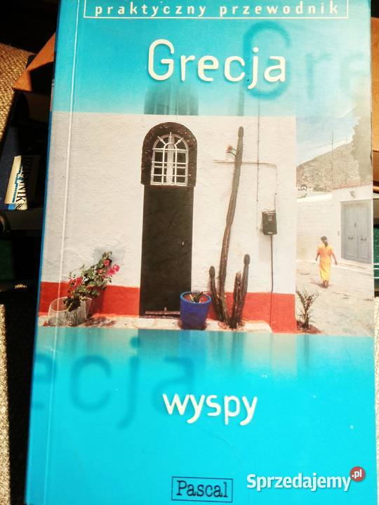 Grecja wyspy przewodnik Bródno ksiąźki mazowieckie