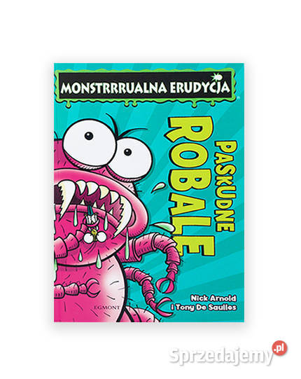 Paskudne robale Monstrrrualna erudycja