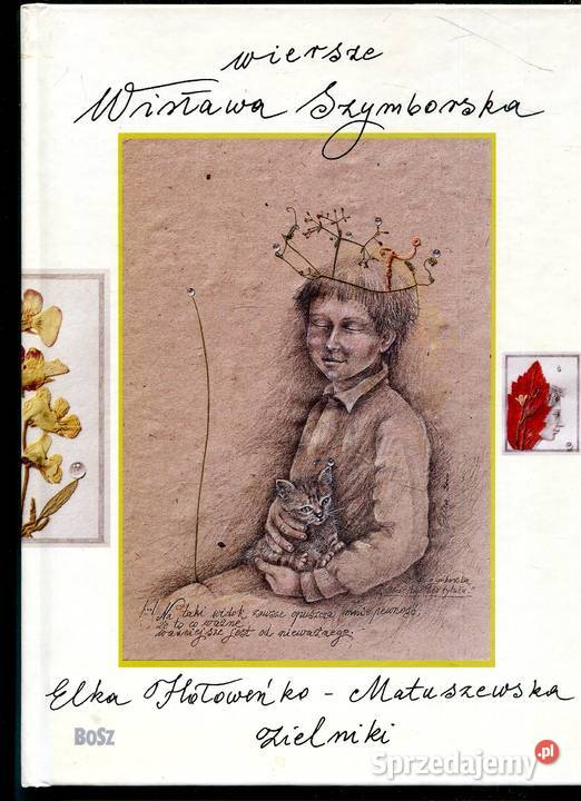 Wiersze Zielniki Wisława Szymborska Elka Szczecin