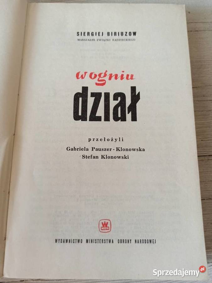 W Ogniu Dział Siergiej Biriuzow MON wydanie