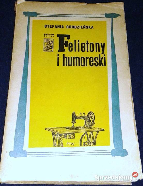 Felietony i humoreski 19441954 Stefania Chełm