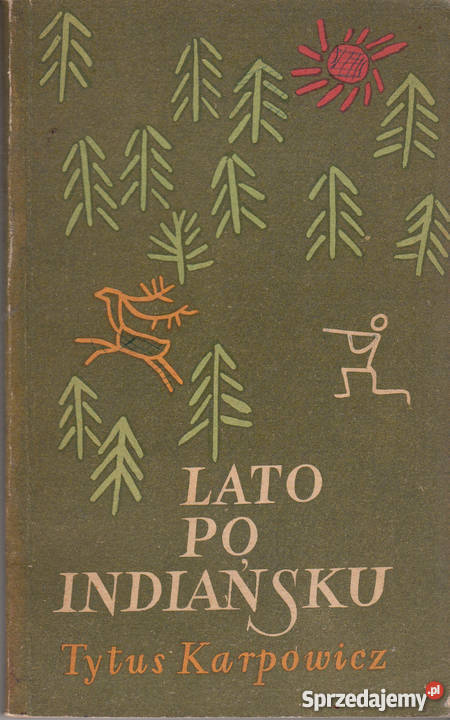 01880 LATO INDIAŃSKU TYTUS KARPOWICZ Czyrna