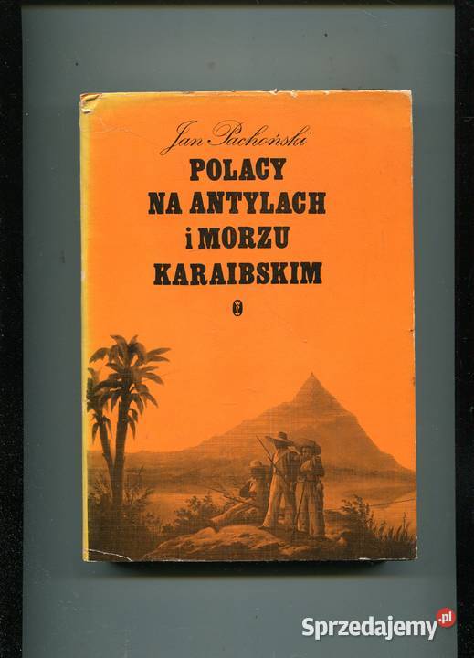 Polacy na Antylach i Morzu Karaibskim Jan zachodniopomorskie