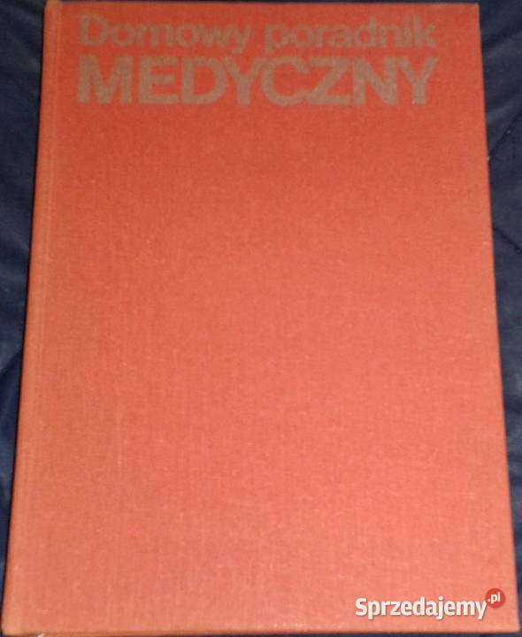 Domowy poradnik medyczny Red Kazimierz Janicki Chełm