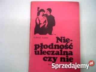 Niepłodność nieuleczalna czy nie Rudolf KlimekFA Goleniów sprzedam
