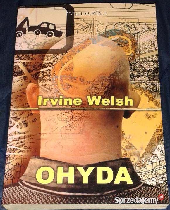 Ohyda Irvine Welsh miękka Chełm