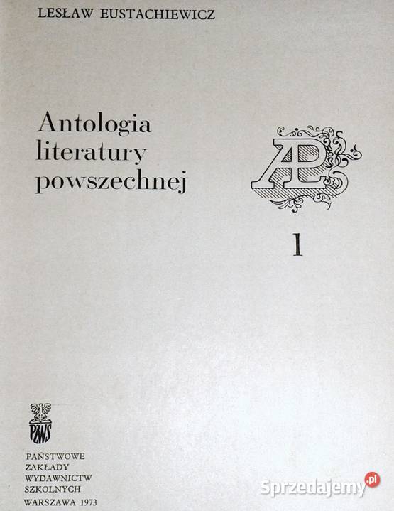 Antologia literatury powszechnej Tom 1 Lesław Chełm