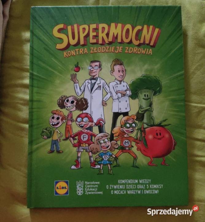 Książki dzieci Supermocni Gang slodziakow twarda mazowieckie Otwock sprzedam