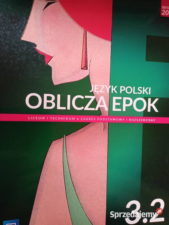 Oblicza epok używane podręczniki szkolne tradycyjny podręcznik Warszawa sprzedam